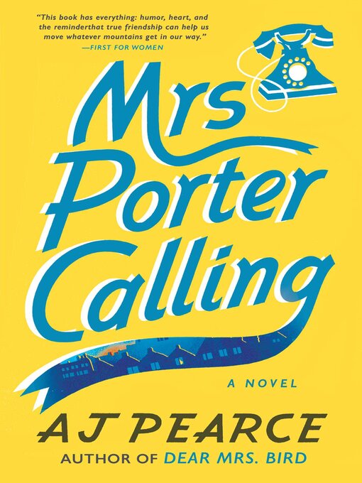 Title details for Mrs. Porter Calling by AJ Pearce - Available